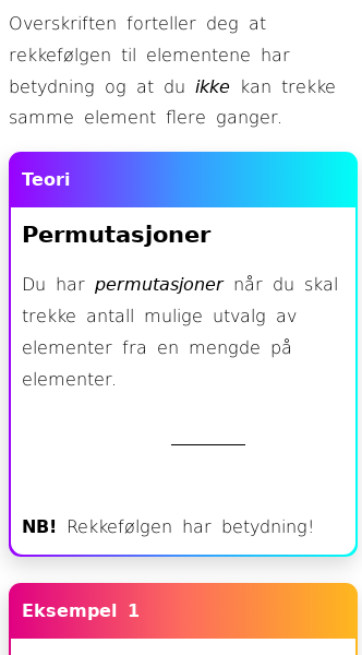 Oppslag om Permutasjoner (ordnet utvalg uten tilbakelegging)