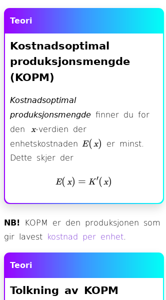 Oppslag om Kostnadsoptimal produksjonsmengde