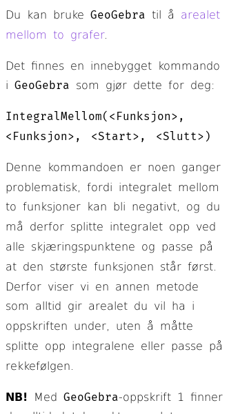 Oppslag om Hvordan finne arealet mellom grafer i GeoGebra