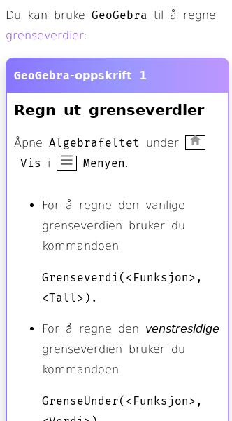 Oppslag om Hvordan finne grenseverdier for funksjoner med GeoGebra