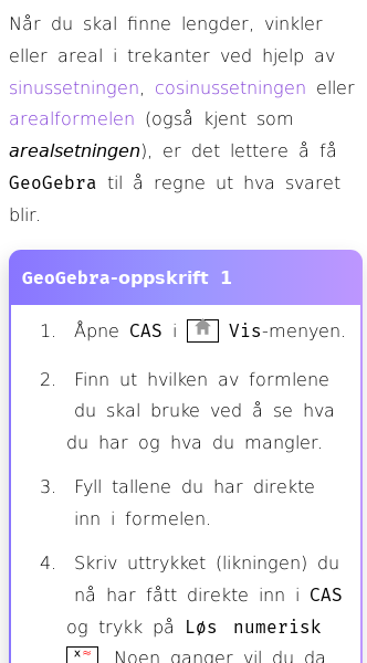 Oppslag om Hvordan regne på sinussetningen, cosinussetningen og arealsetningen med GeoGebra