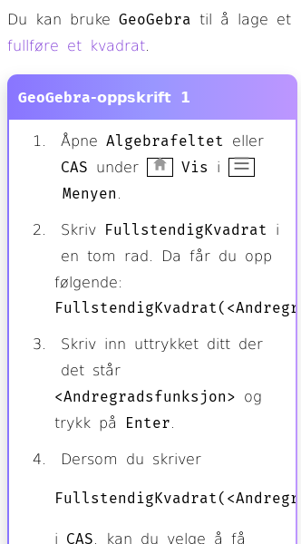 Oppslag om Hvordan fullføre kvadratet med GeoGebra