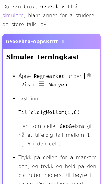 Oppslag om Hvordan teste de store talls lov i GeoGebra