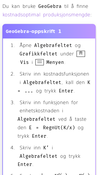 Oppslag om Finn kostnadsoptimal produksjonsmengde med GeoGebra