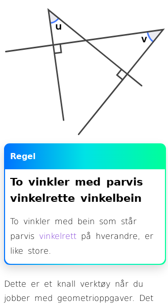 Oppslag om To vinkler med parvis vinkelrette vinkelbein